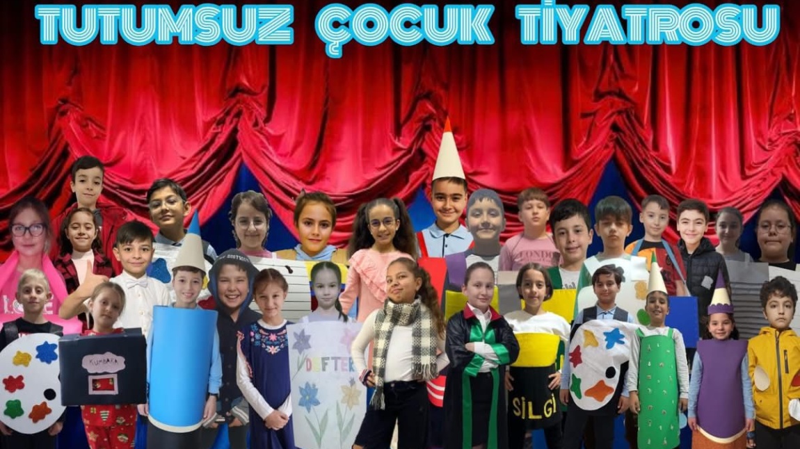 TUTUMSUZ ÇOCUK TİYATROSU